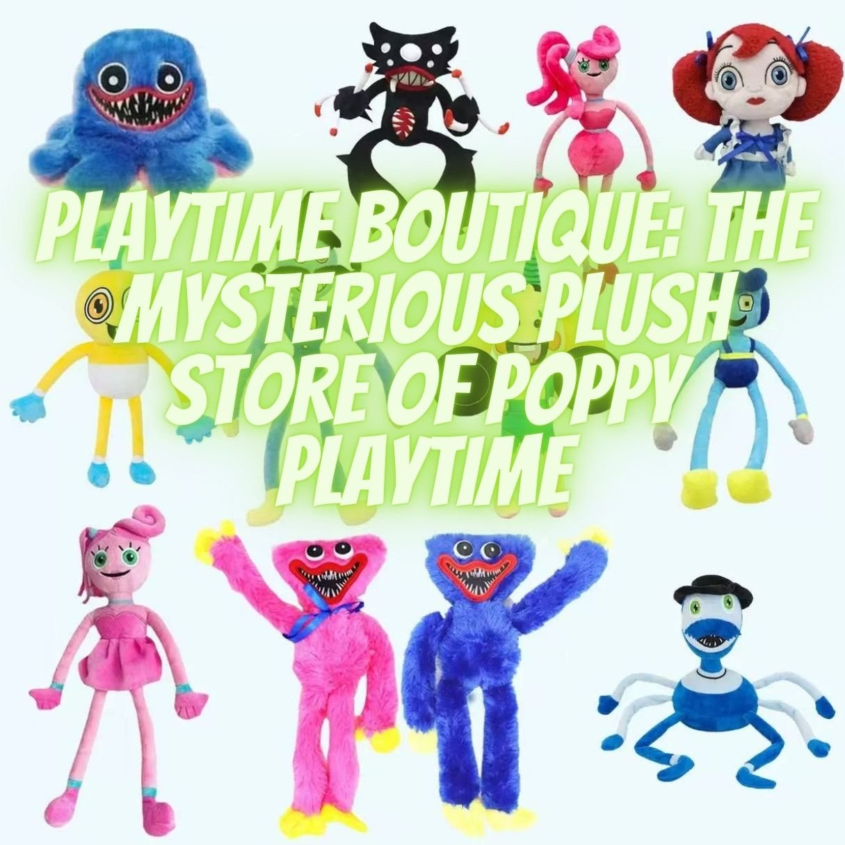 Playtime Boutique: The Mysterious Plush Store of Poppy Playtime